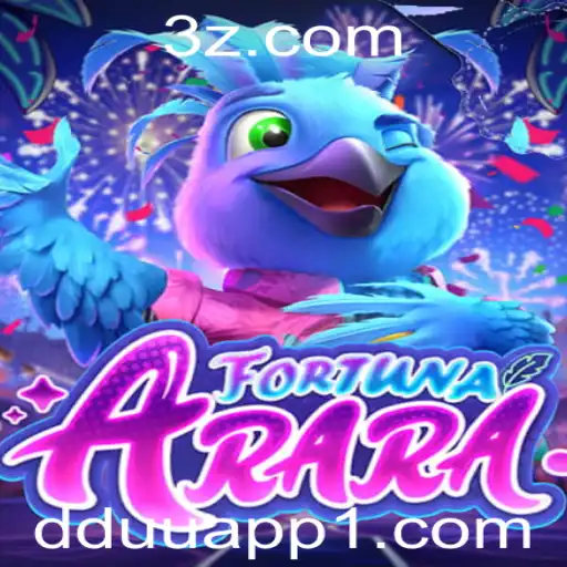 Descubra o Mundo de FortunaArara: O Novo Fenômeno dos Jogos